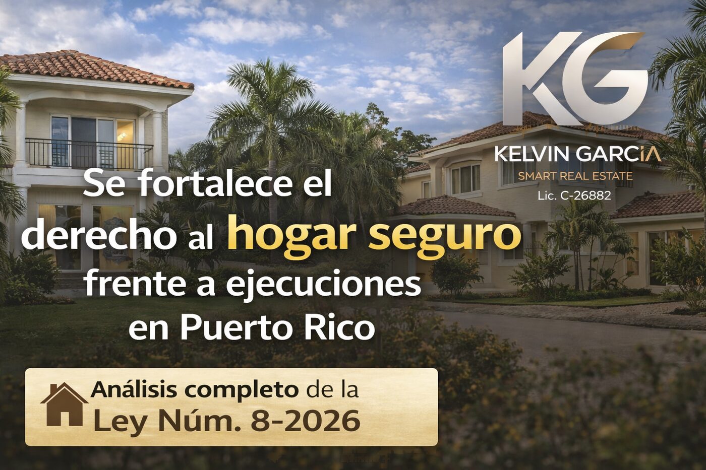 Se fortalece el derecho al hogar seguro frente a ejecuciones en Puerto Rico