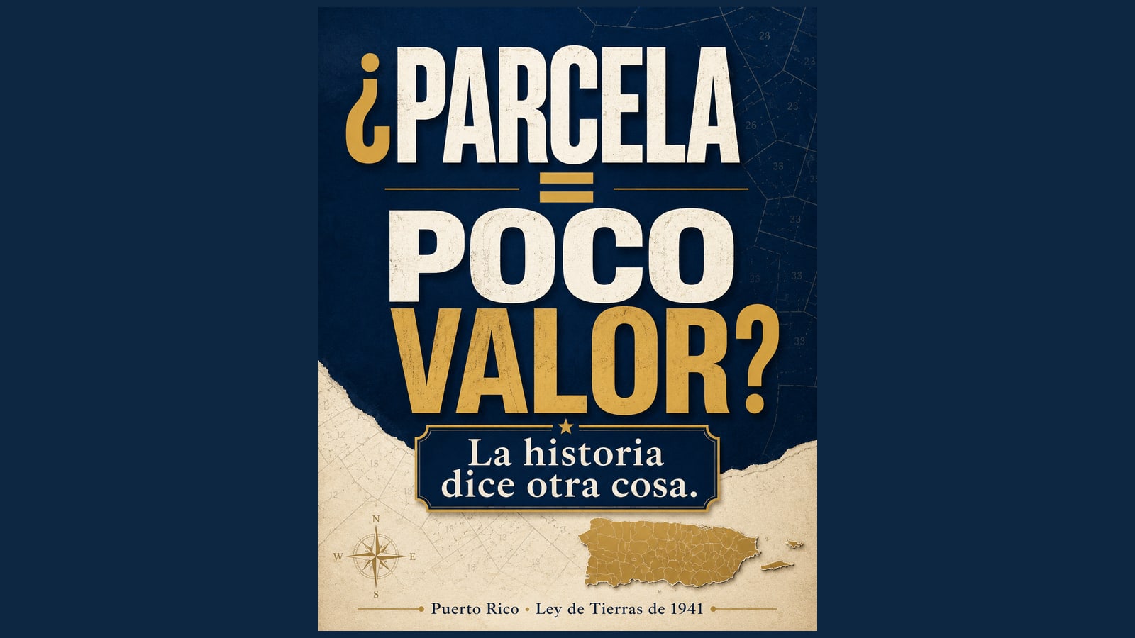 Does “parcela” mean low value? Puerto Rico's history says otherwise